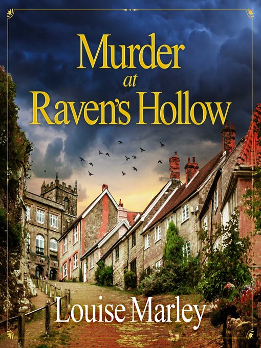 Title details for Murder at Raven's Hollow by Louise Marley - Available